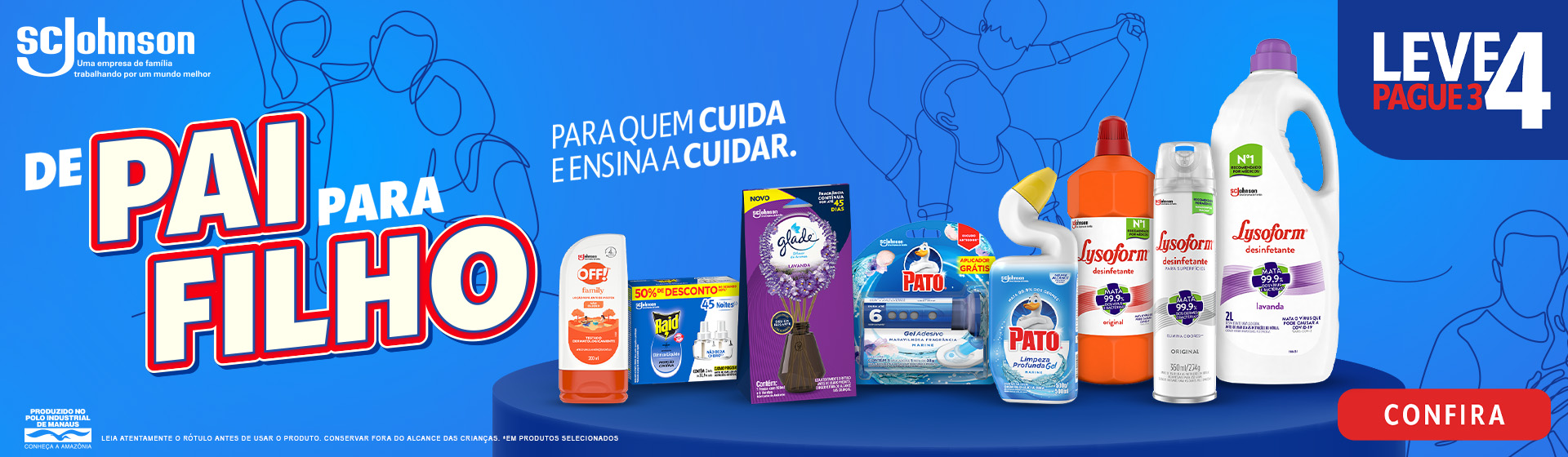 Leve 4 Pague 3 em produtos SC Johnson 15/08