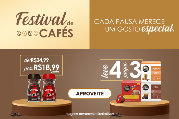 Festival de Cafés - Leve 4 Pague 3 21/09
