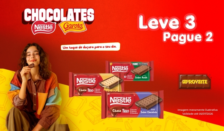 Chocotrio Nestle e Garoto ate 5/07